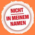 Nicht in meinem Namen, Ausschnitt Demoplakat